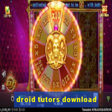 droid tutors download